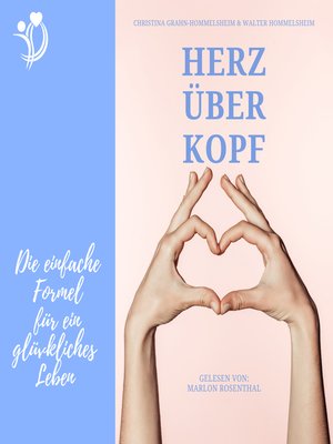cover image of Herz über Kopf